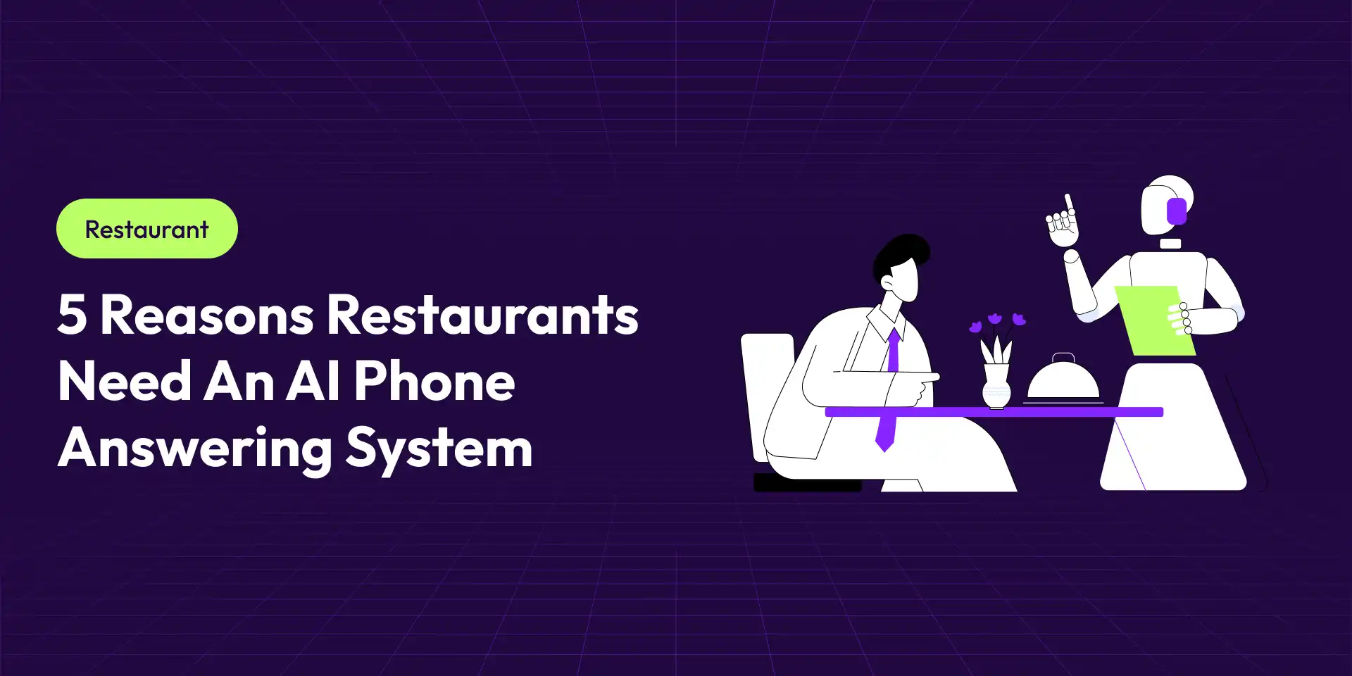 5 Reasons Restaurants Need an AI Phone Answering System in 2026