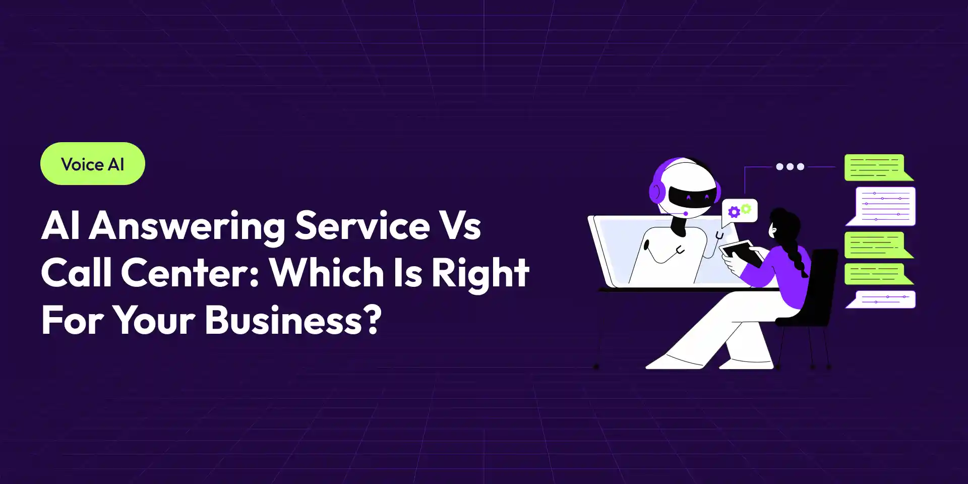 AI Answering Service vs Call Center: Which Is Right for Your Business?