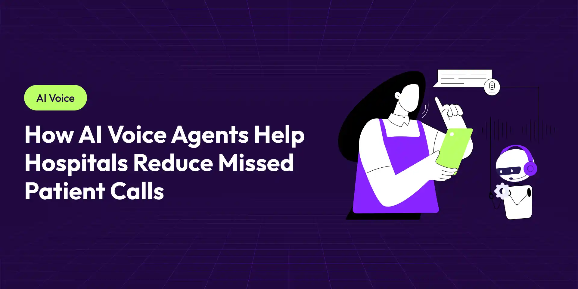 How AI Voice Agents Help Hospitals Reduce Missed Patient Calls