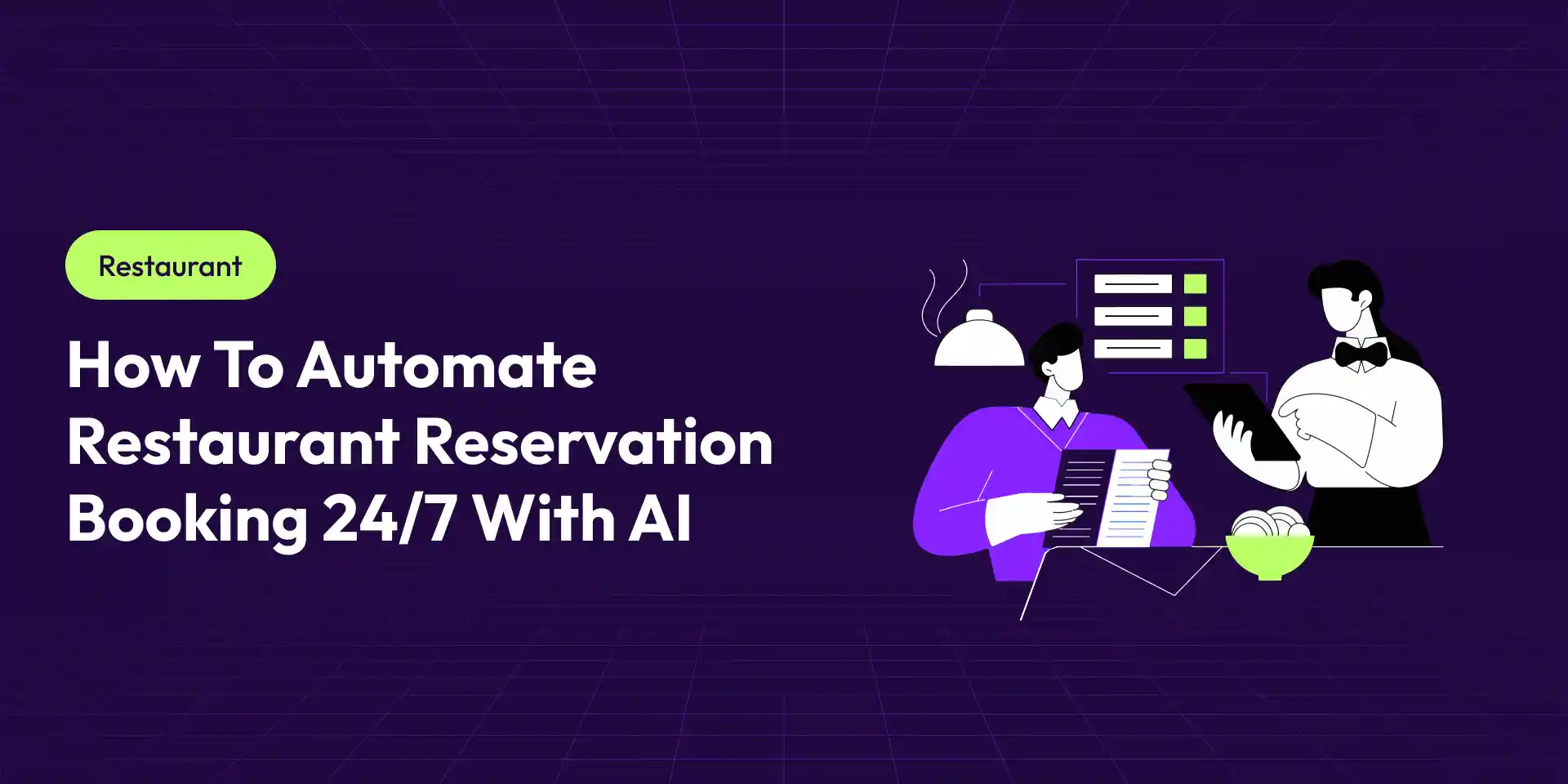 How to Automate Restaurant Reservation Booking 24/7 With AI