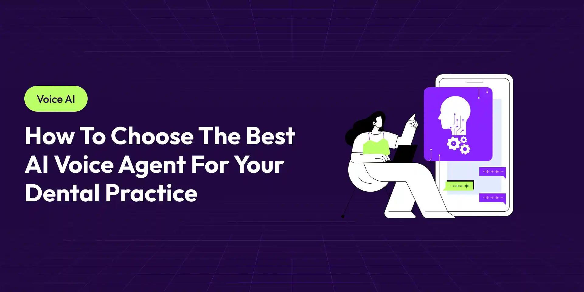 How to Choose the Best AI Voice Agent for Your Dental Practice: 2026 Buyer's Guide