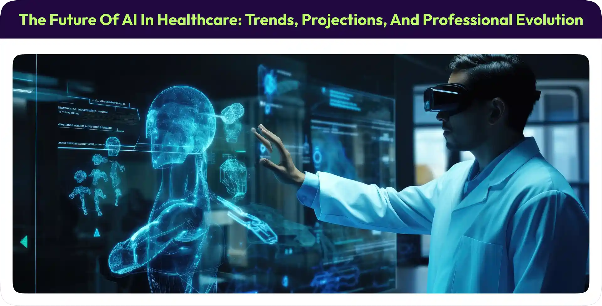 Future of AI in Healthcare